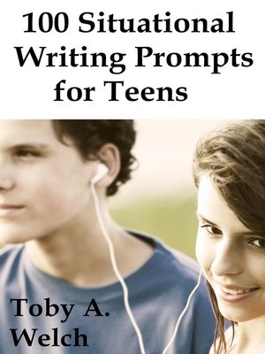 cover image of 100 Situational Writing Prompts for Teens